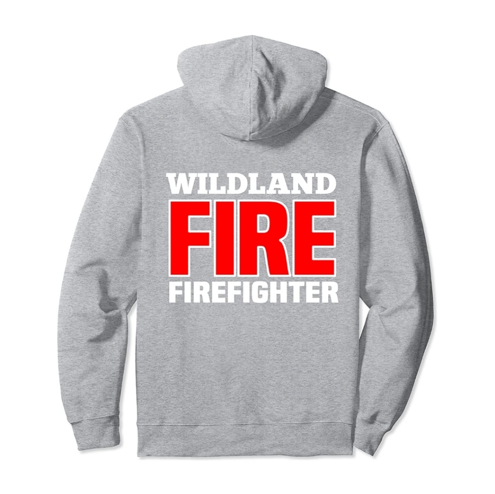 NEW Wildland Firefighter hoodie